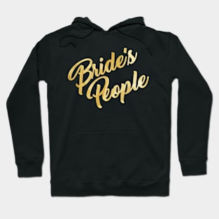 Bride's People Hoodie